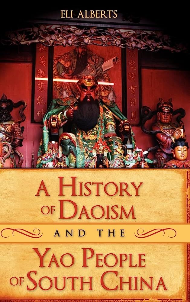 A History of Daoism and the Yao People of South China