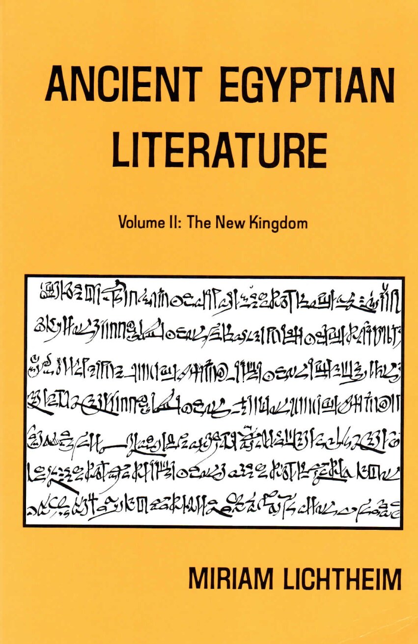 Ancient Egyptian Literature - Volume II: The New Kingdom