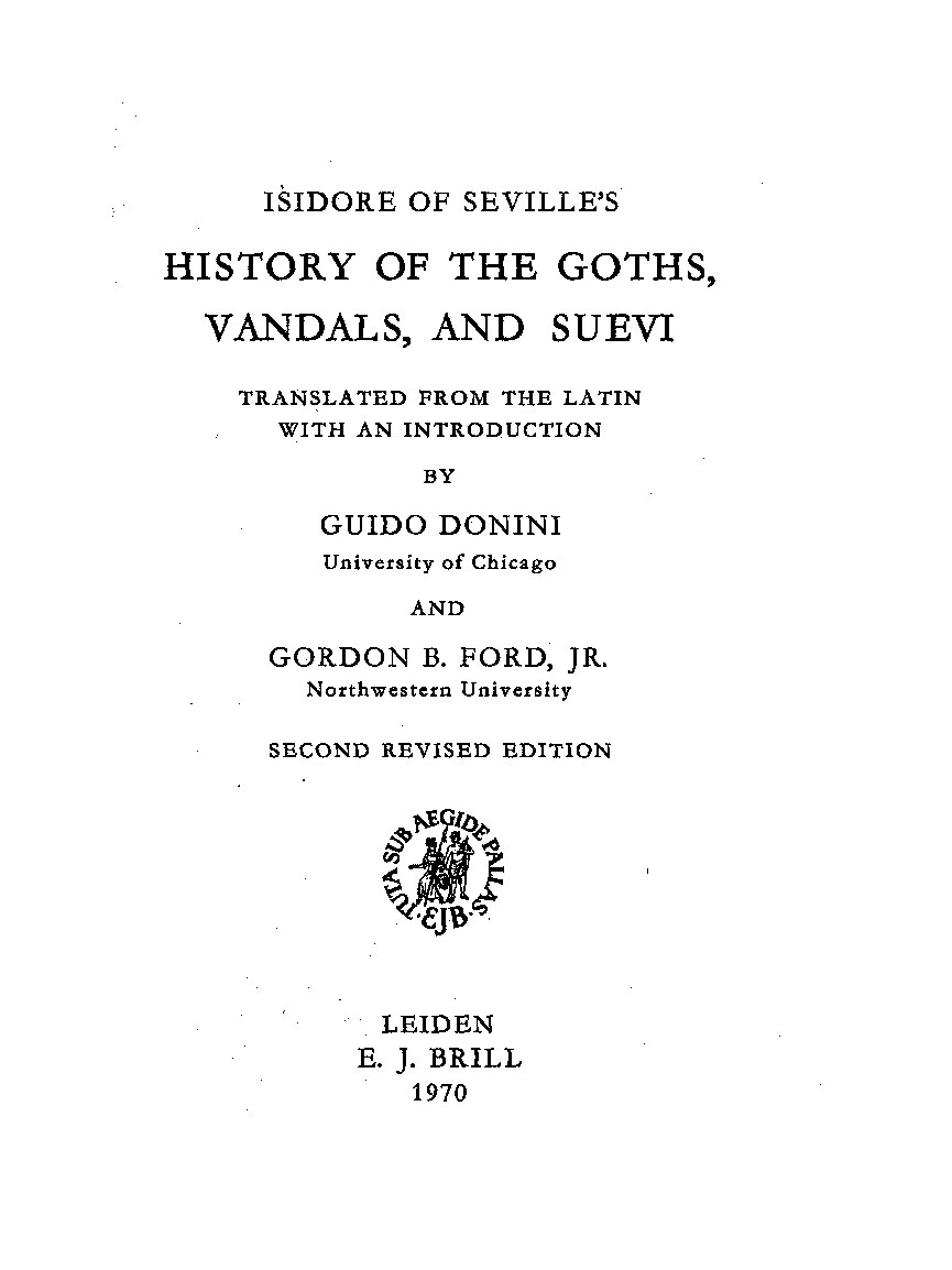 Isidore of Seville's History of the Goths, Vandals, and Suevi