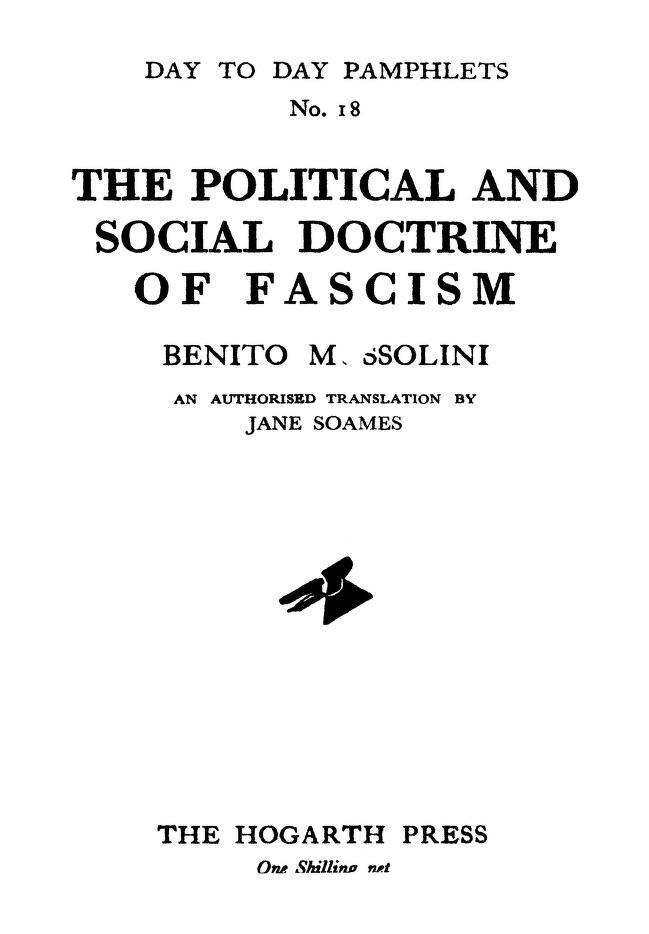 The Political and Social Doctrine of Fascism
