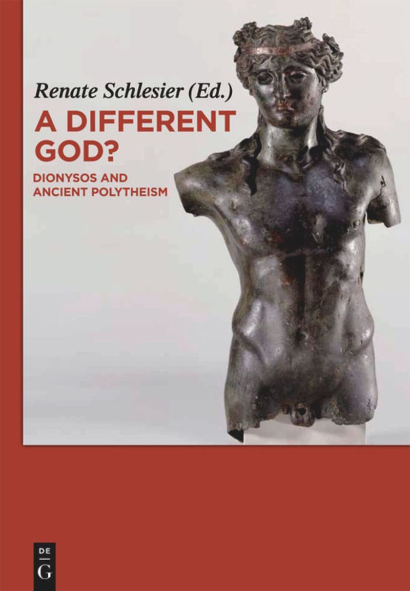 A Different God?: Dionysos and Ancient Polytheism