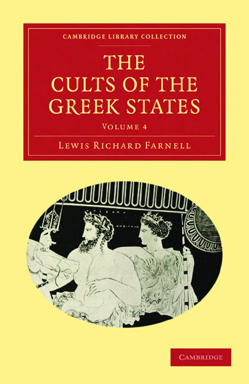 The Cults of the Greek States, Volume 4