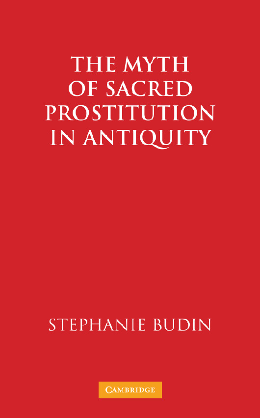The Myth of Sacred Prostitution in Antiquity by Stephanie Lynn Budin (z-lib.org)