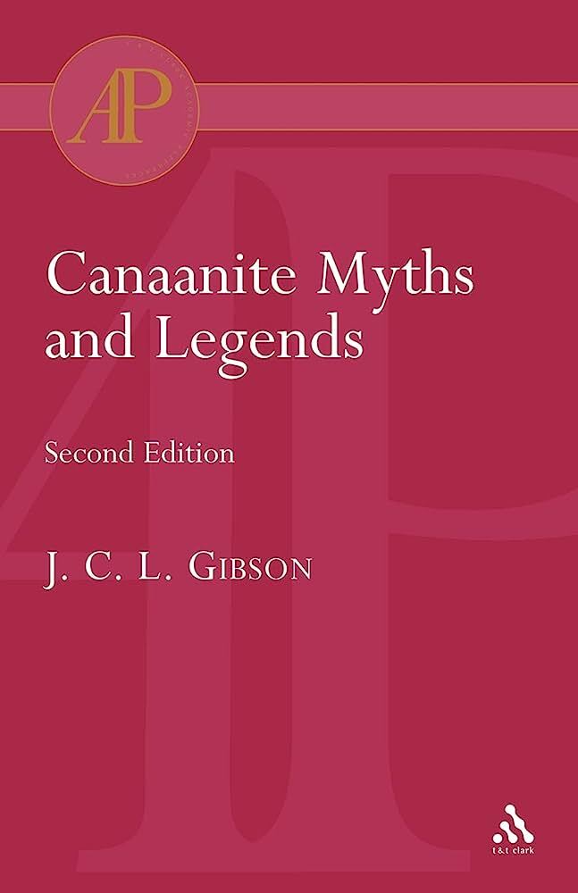 Canaanite Myths and Legends, 2nd edition