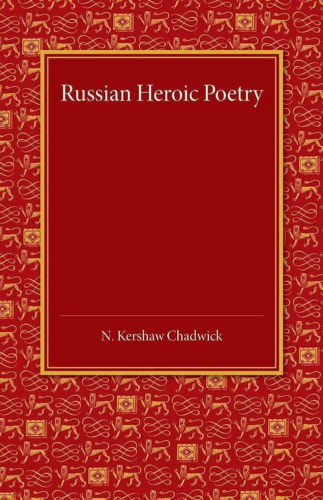 Russian Heroic Poetry