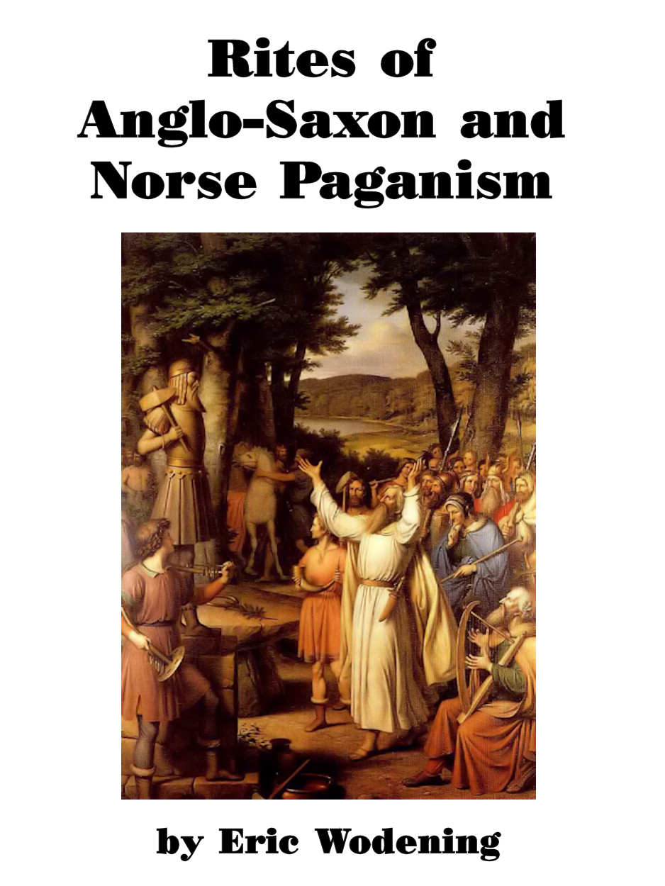 Rites of Anglo-Saxon and Norse Paganism
