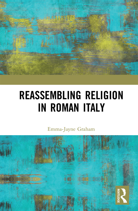 Reassembling Religion in Roman Italy