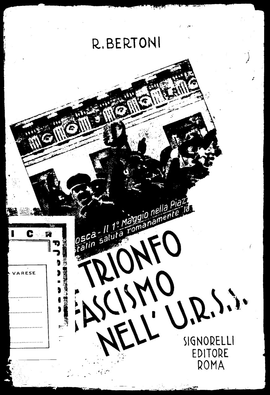 Il Trionfo Del Fascismo Nell'UR - Renzo Bertoni