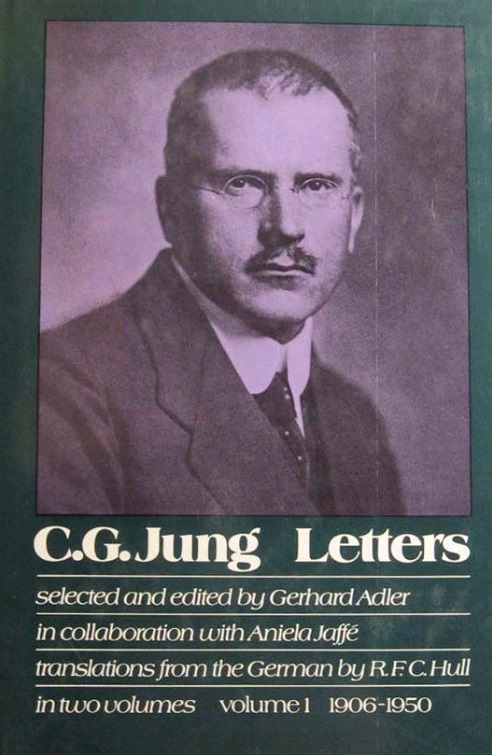 C. G. Jung Letters - Volume 1: 1906 - 1950