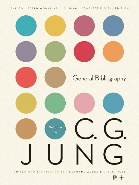 The Collected Works of C. G. Jung - Volume 19: General Bibliography