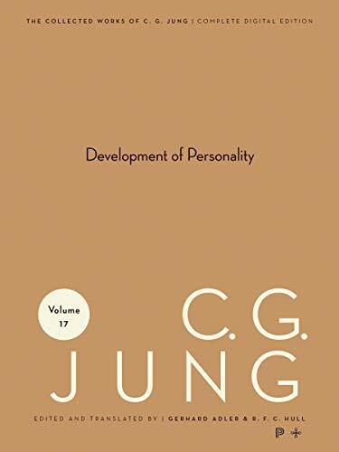 Collected Works of C. G. Jung - Volume 17: Development of Personality