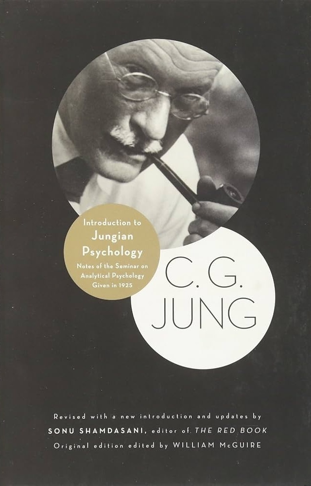 Introduction to Jungian Psychology: Notes of the Seminar on Analytical Psychology Given in 1925