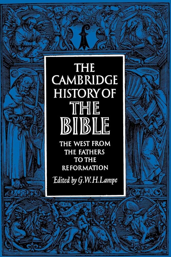 The Cambridge History of the Bible - Volume 2: The West from the Fathers to the Reformation