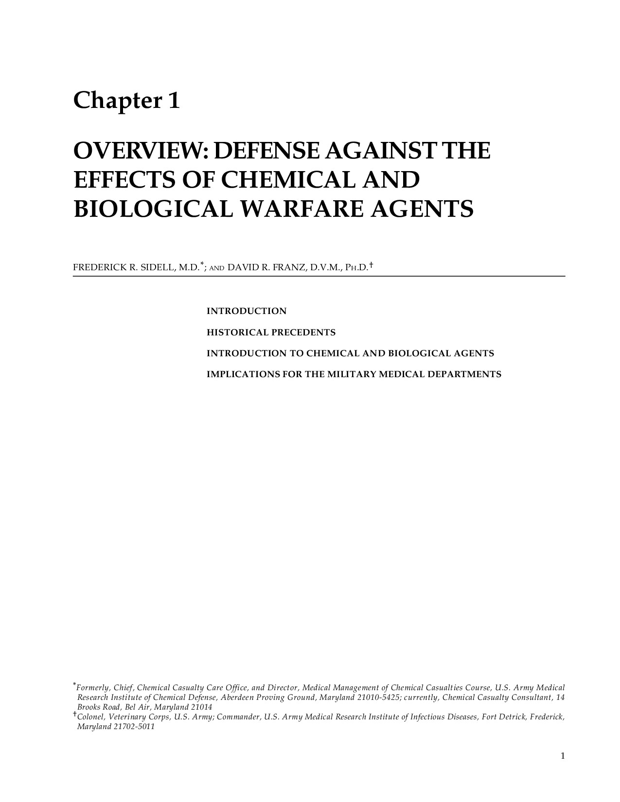 Defense Against the Effects of Chemical and Biological Warfare Agents