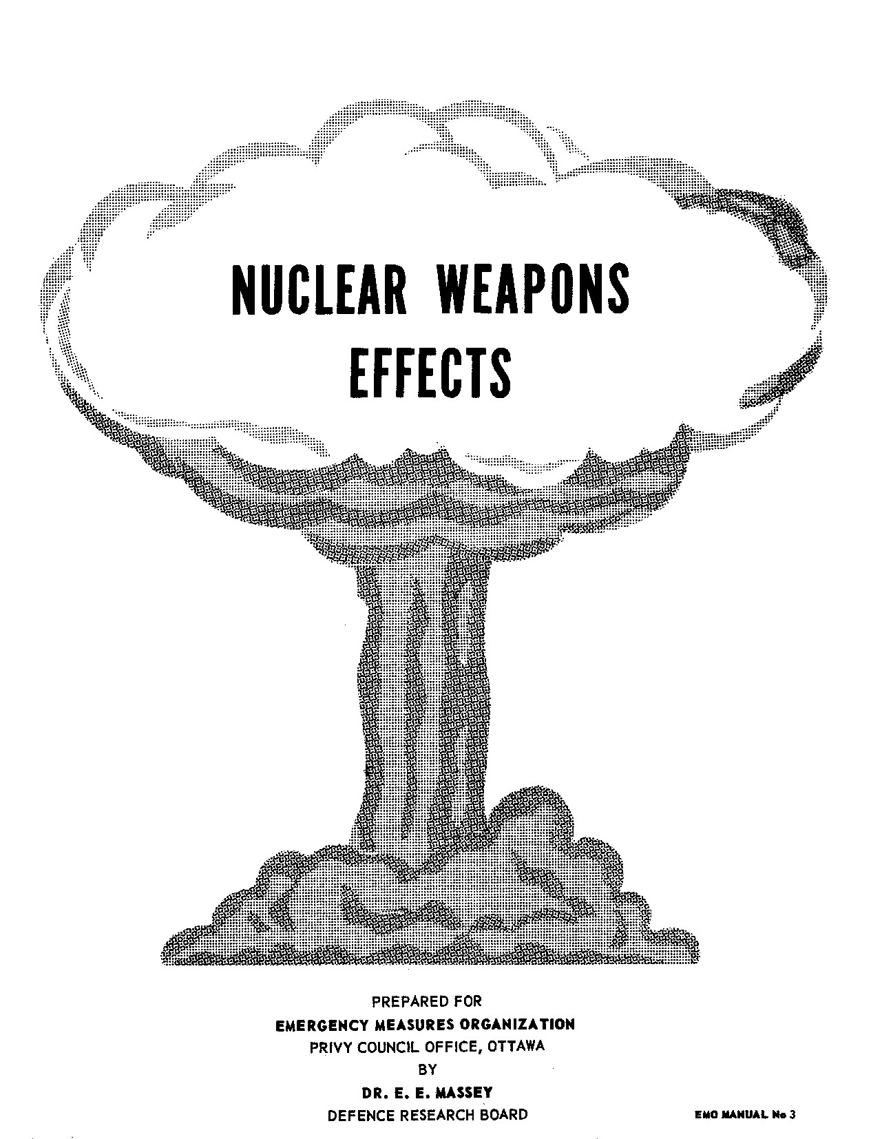 Nuclear Weapons Effects - Canada Emergency Measures Organization