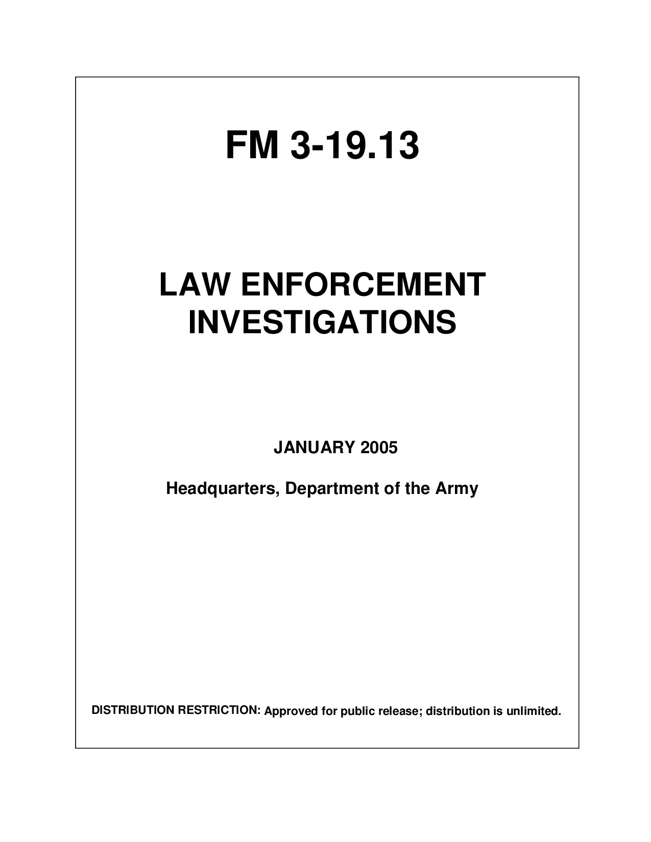 FM 3-19.13  Law Enforcement Investigations