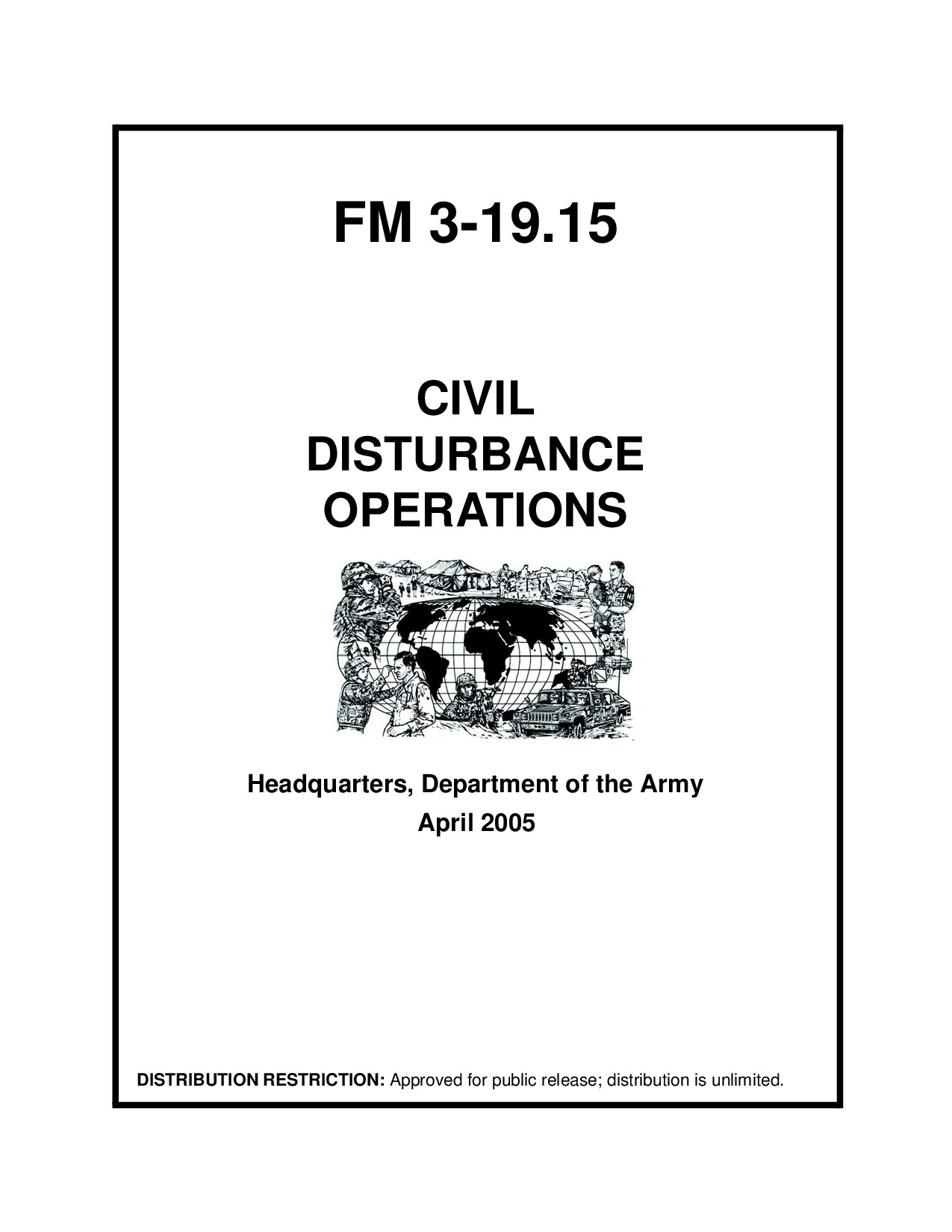 US Army Field Manual FM 3-19.15, Civil Disturbance Operations