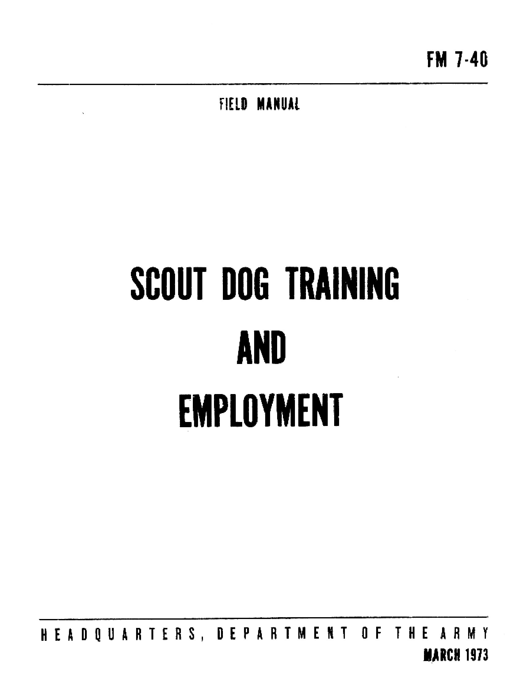 FM 7-40 Scout Dog Training and Employment 1973