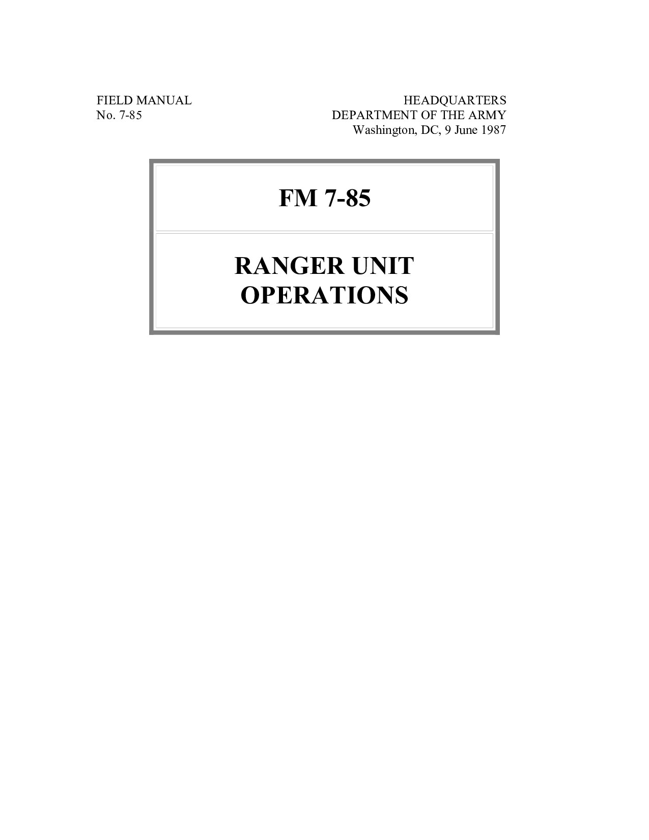 FM 7-85 Ranger Unit Operations