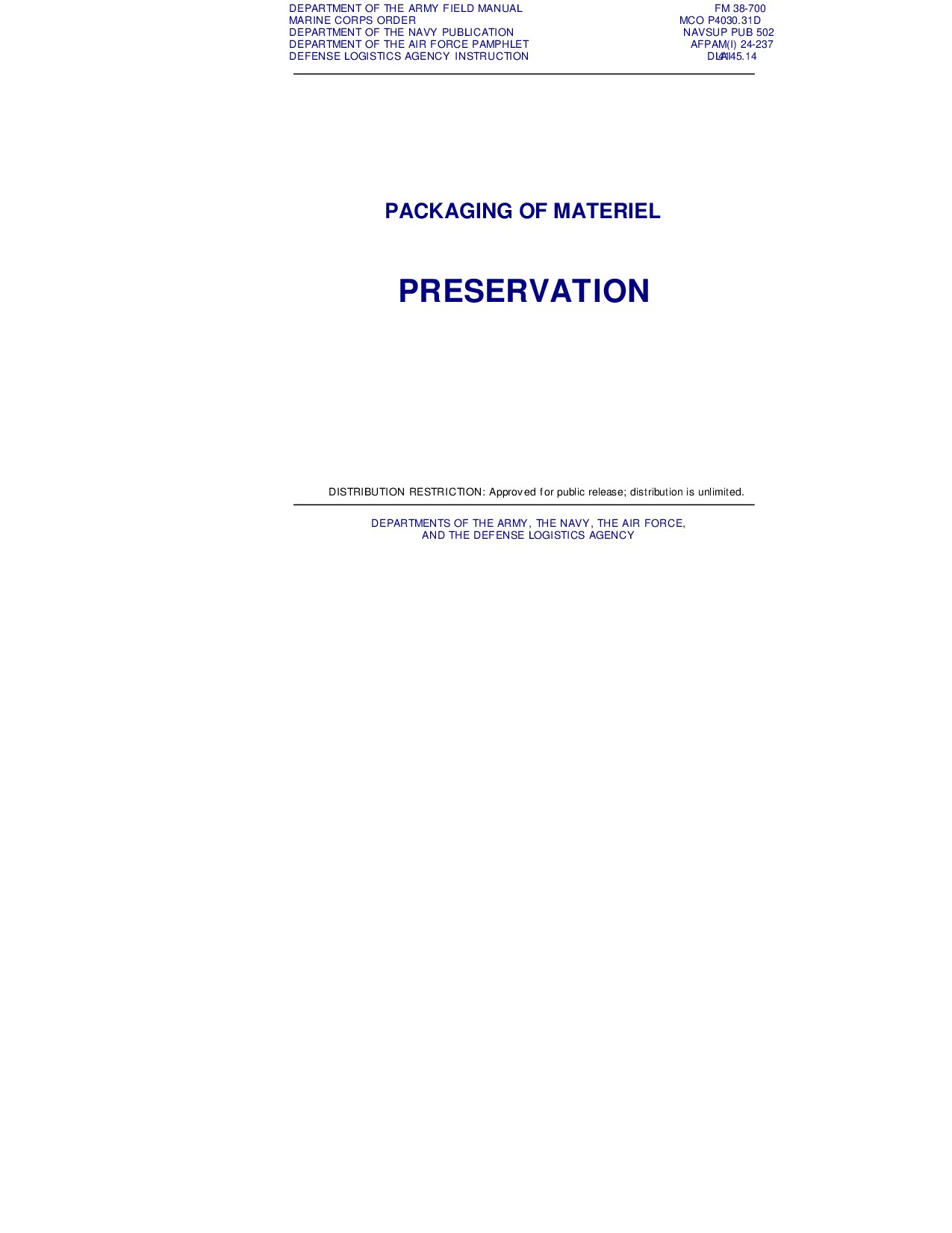 Packaging of Material - Preservation