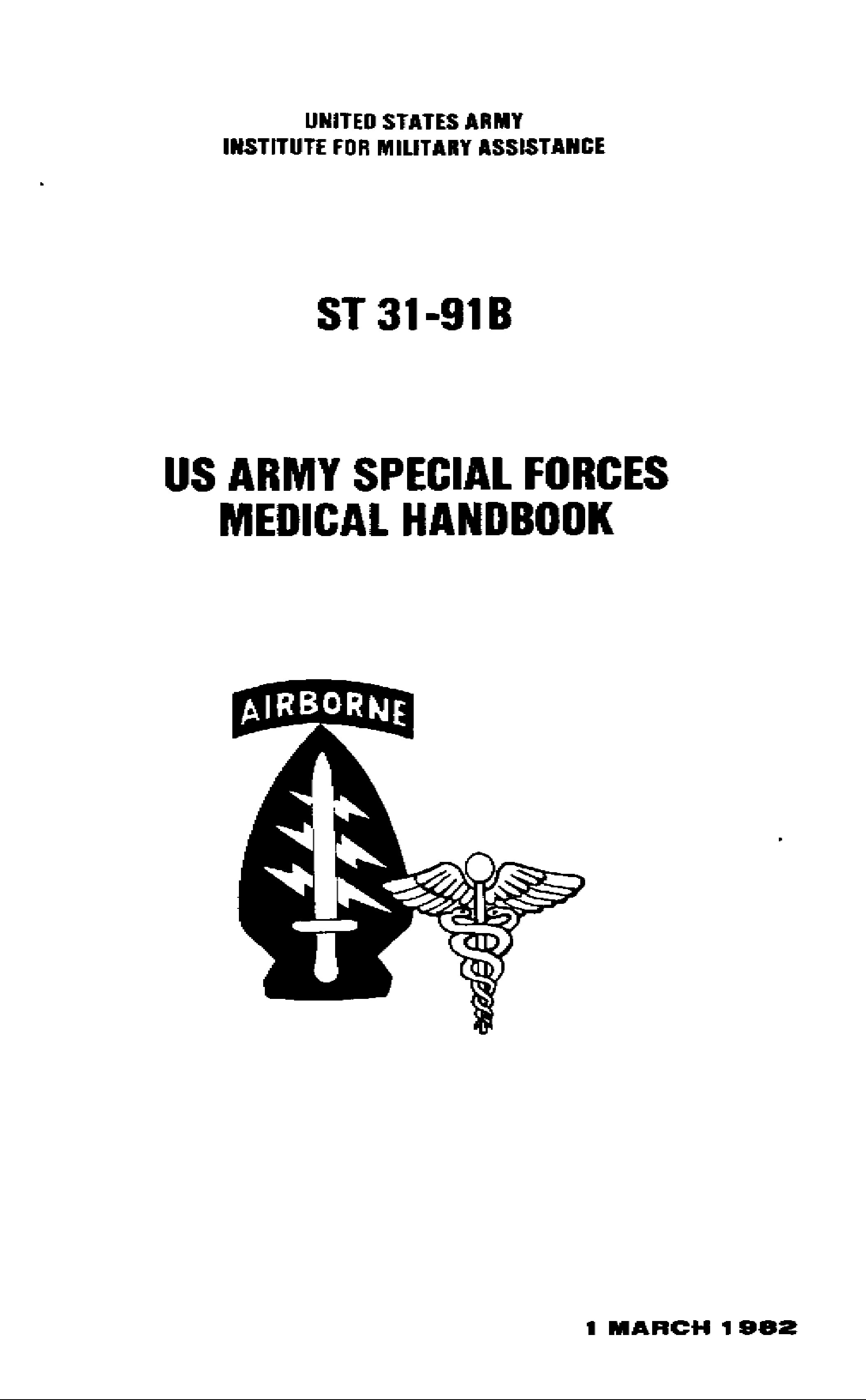 ST 31-91B Special Forces Medical Handbook
