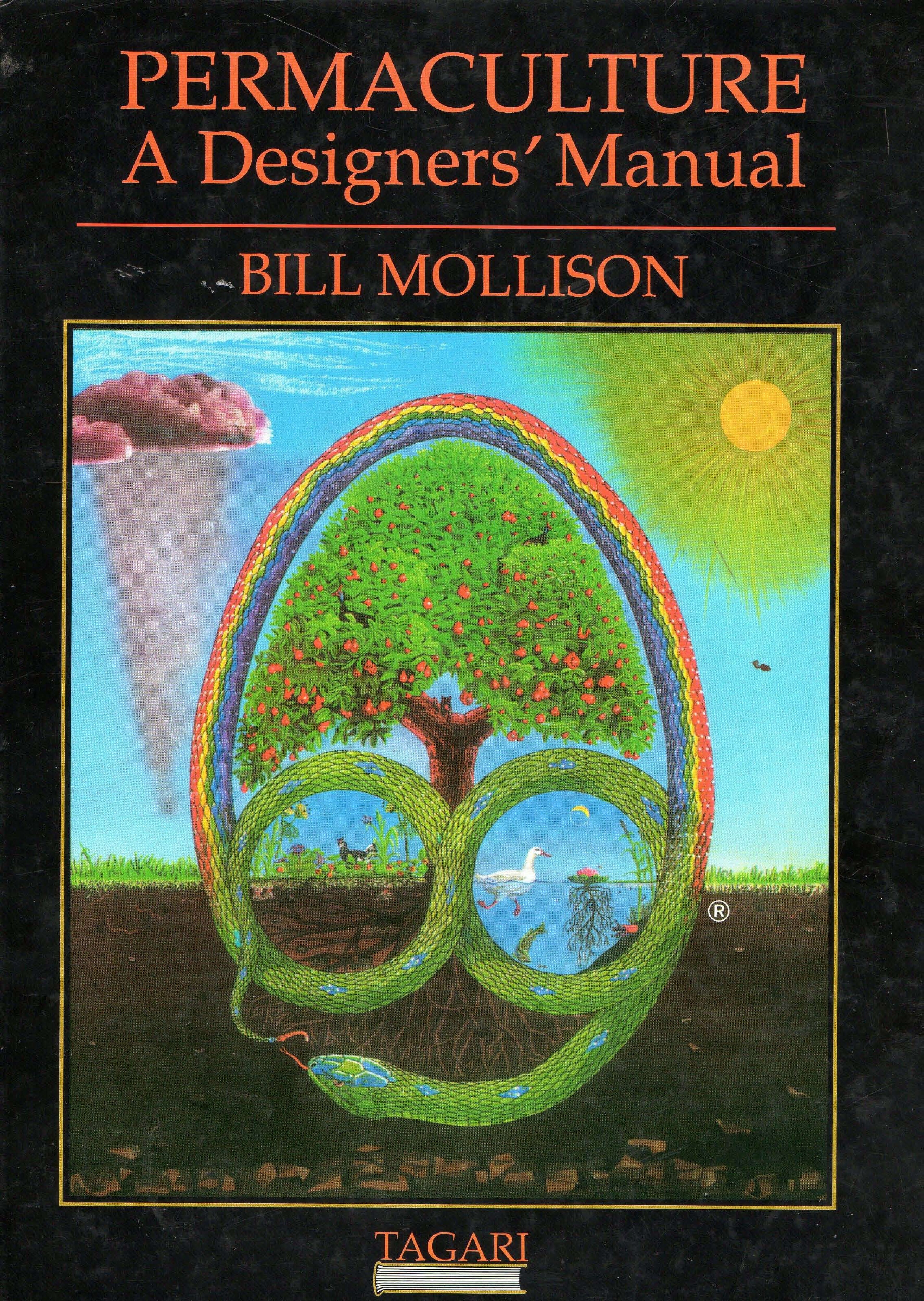 Mollison, Bill; Permaculture, A Designer's Manual