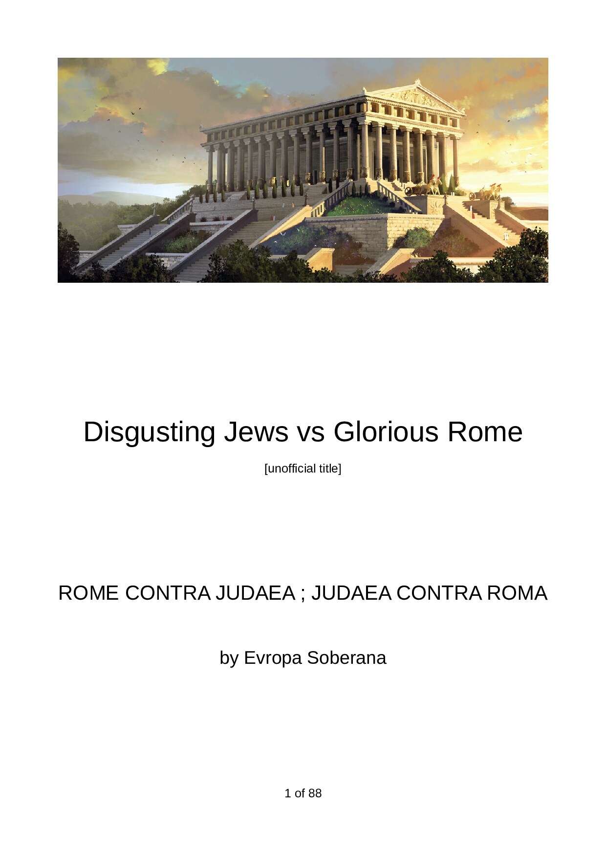 Europa Soberana; Rome Contra Judaea ; Judaea Contra Roma