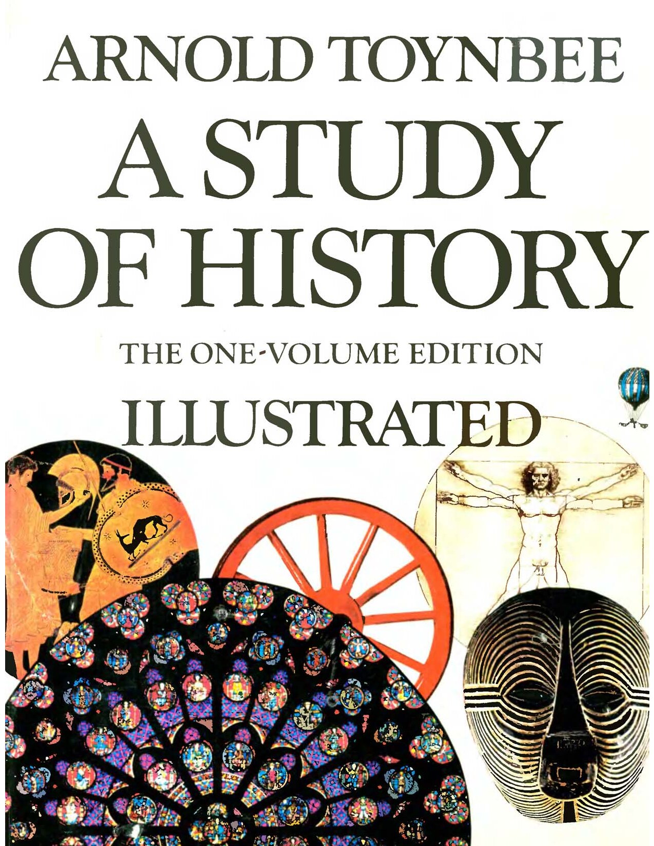 A Study of History (illus.) [One-Volume edn] - A. Toynbee (Oxford, 1972) WW.djvu