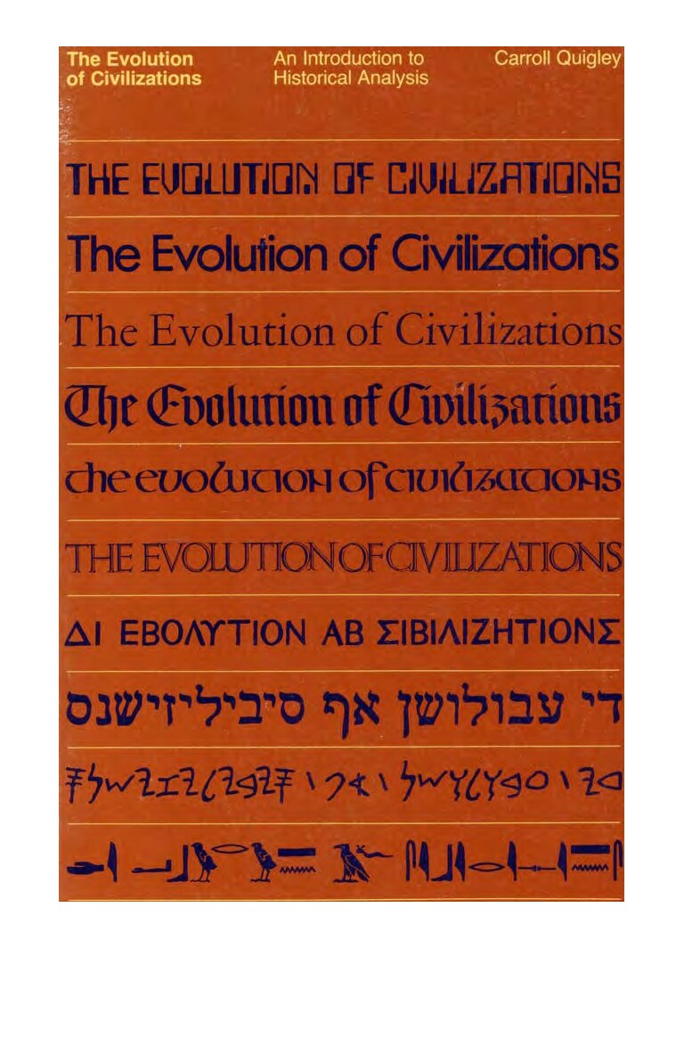 Carrol Quigley - The Evolution of Civilizations