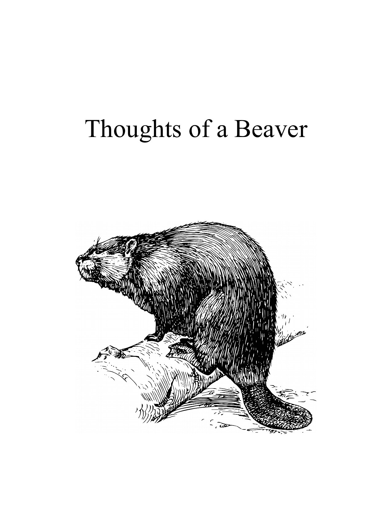 Beaver Anon; Thoughts of a Beaver