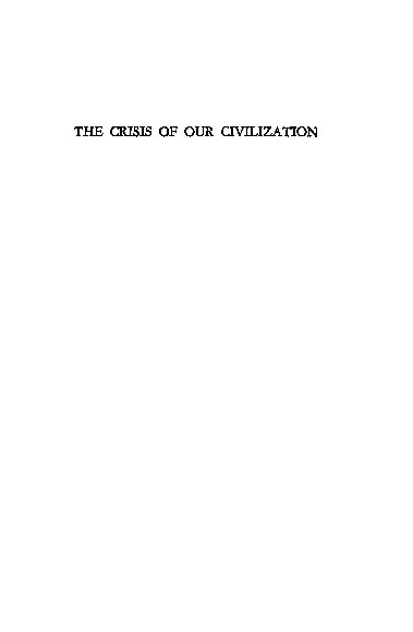 Belloc - The Crisis of Our Civilization