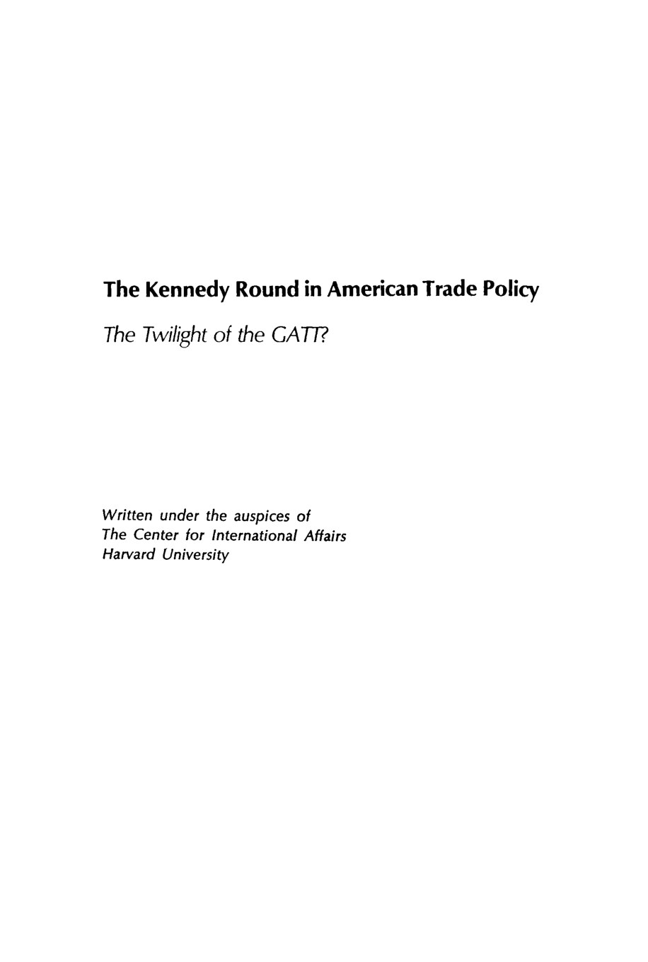 Kennedy Round in American Trade Policy