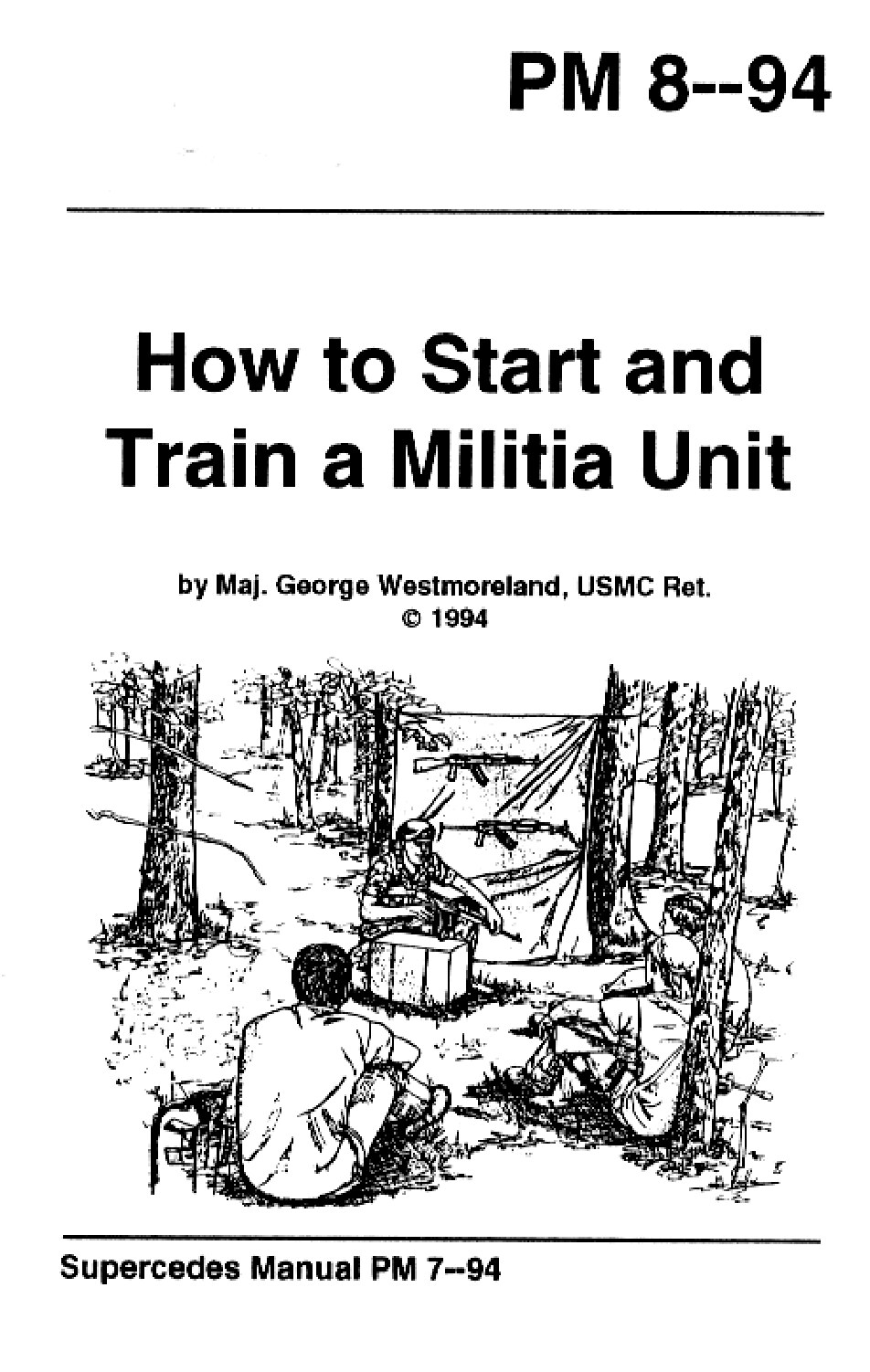 How to Start and Train A Militia Unit