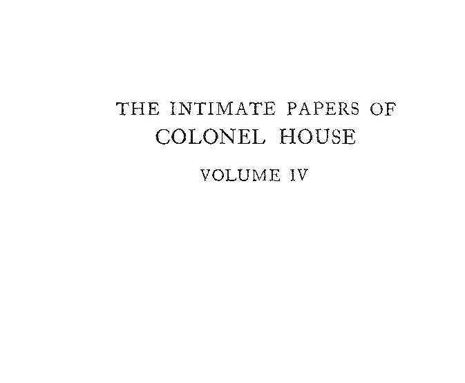 The Intimate Papers Of Colonel House Vol-iv