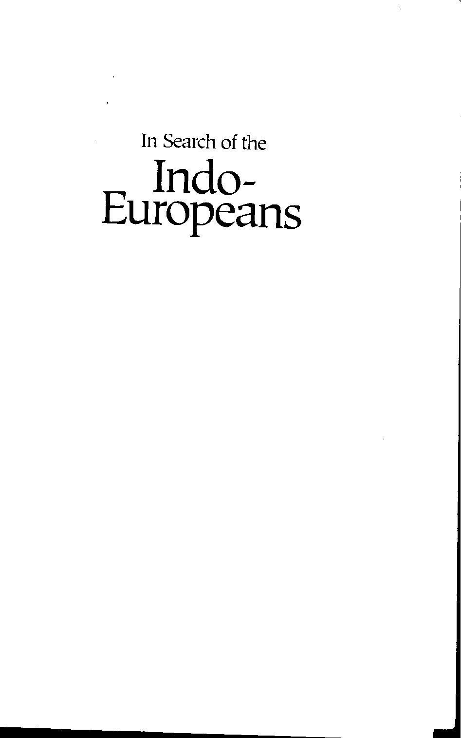 J. P. Mallory - In Search of the Indo-Europeans; Language, Archaeology and Myth