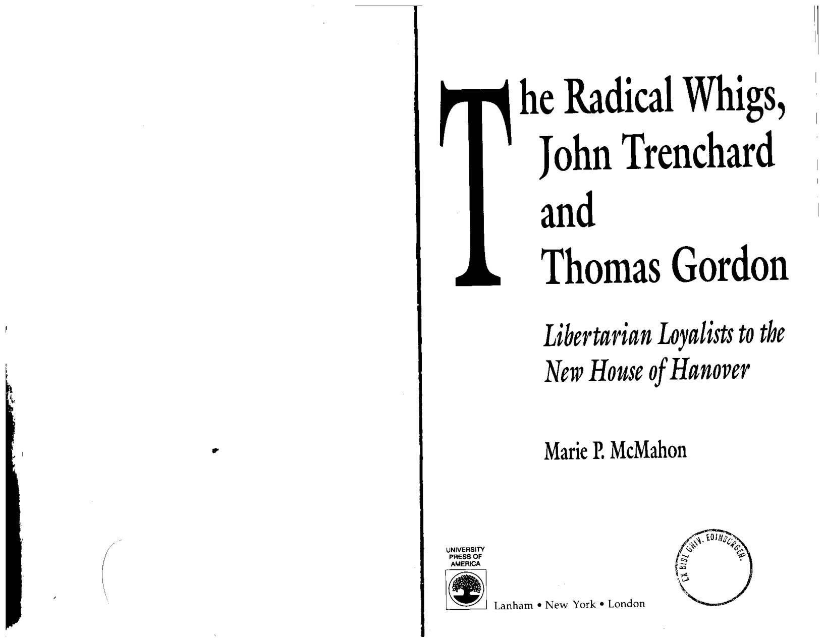 McMahon - The Radical Whigs, John Trenchard and Thomas Gordon