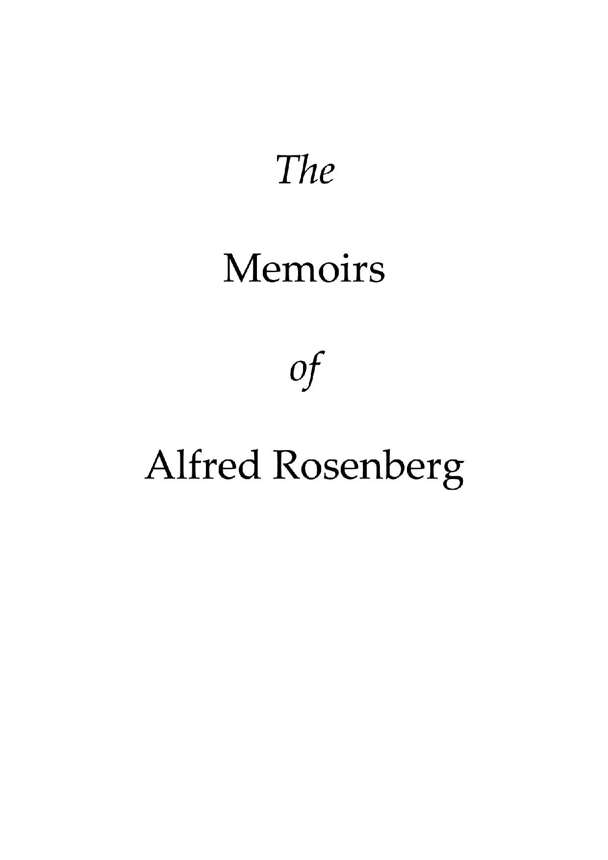 Alfred Rosenberg's "Memoirs"