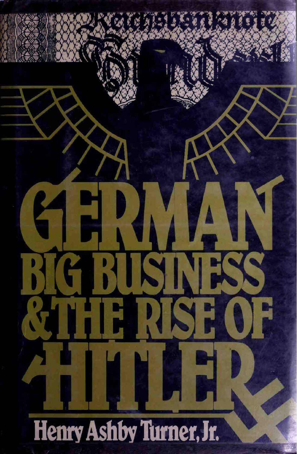German big business and the rise of Hitler