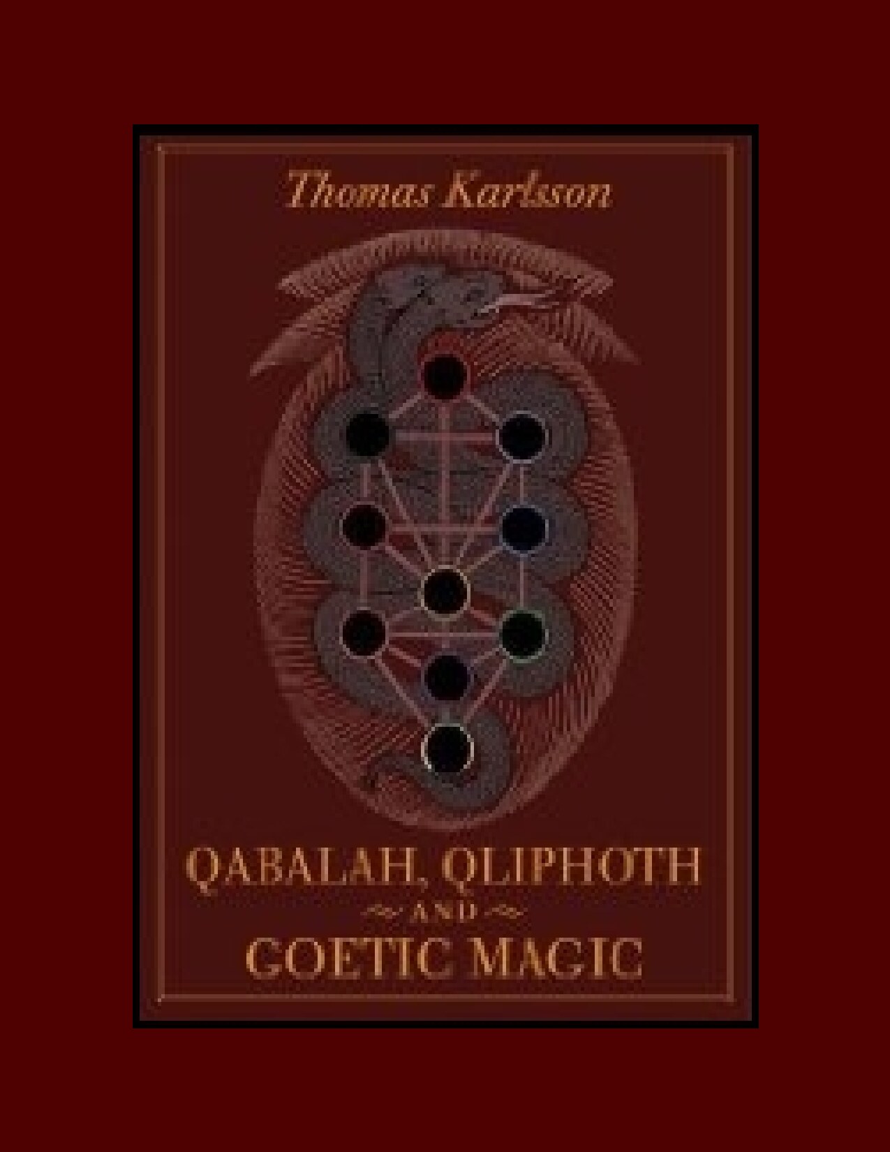 Qabalah, Qlipoth and Goetic Magic
