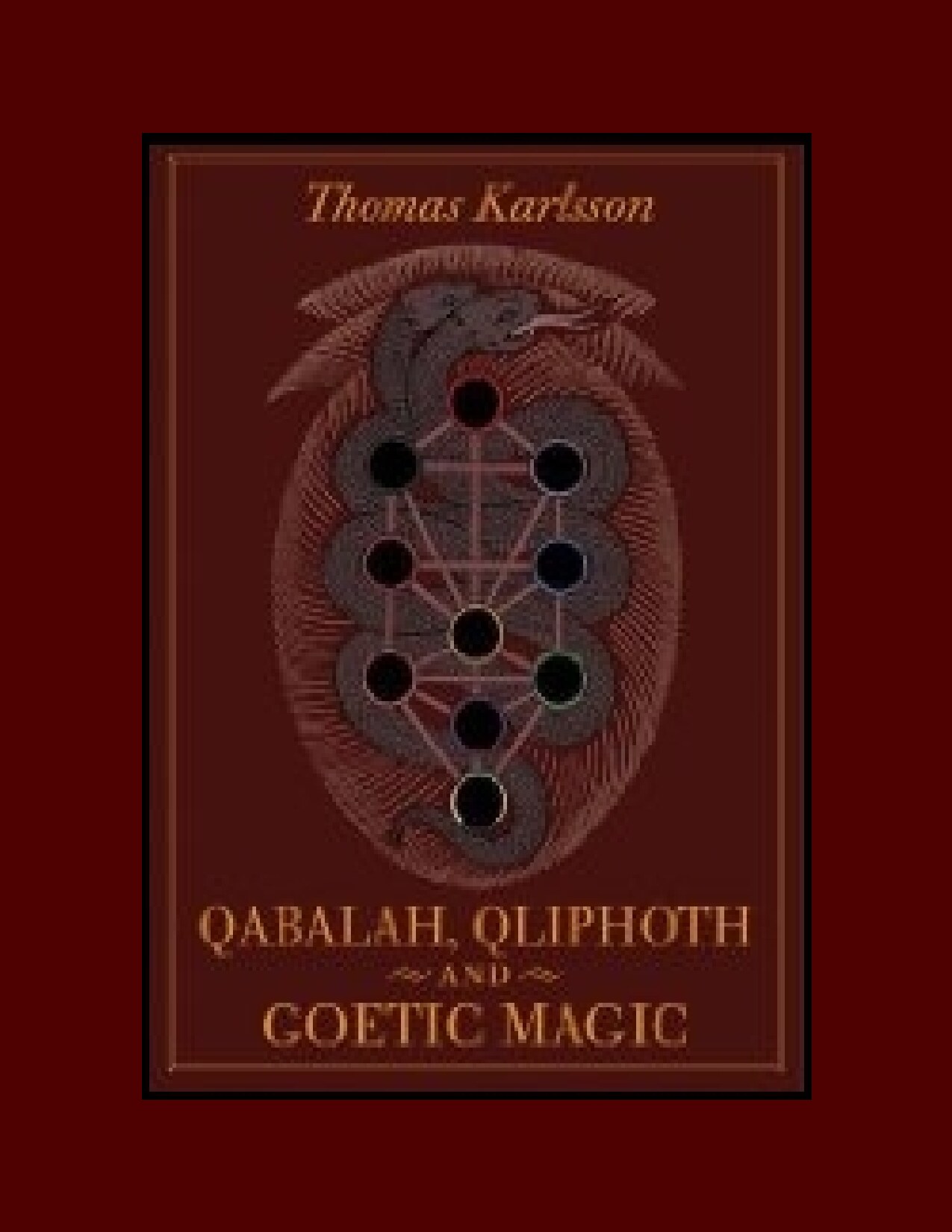 Qabalah, Qlipoth and Goetic Magic