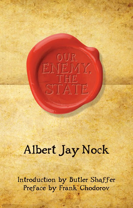 Our Enemy The State