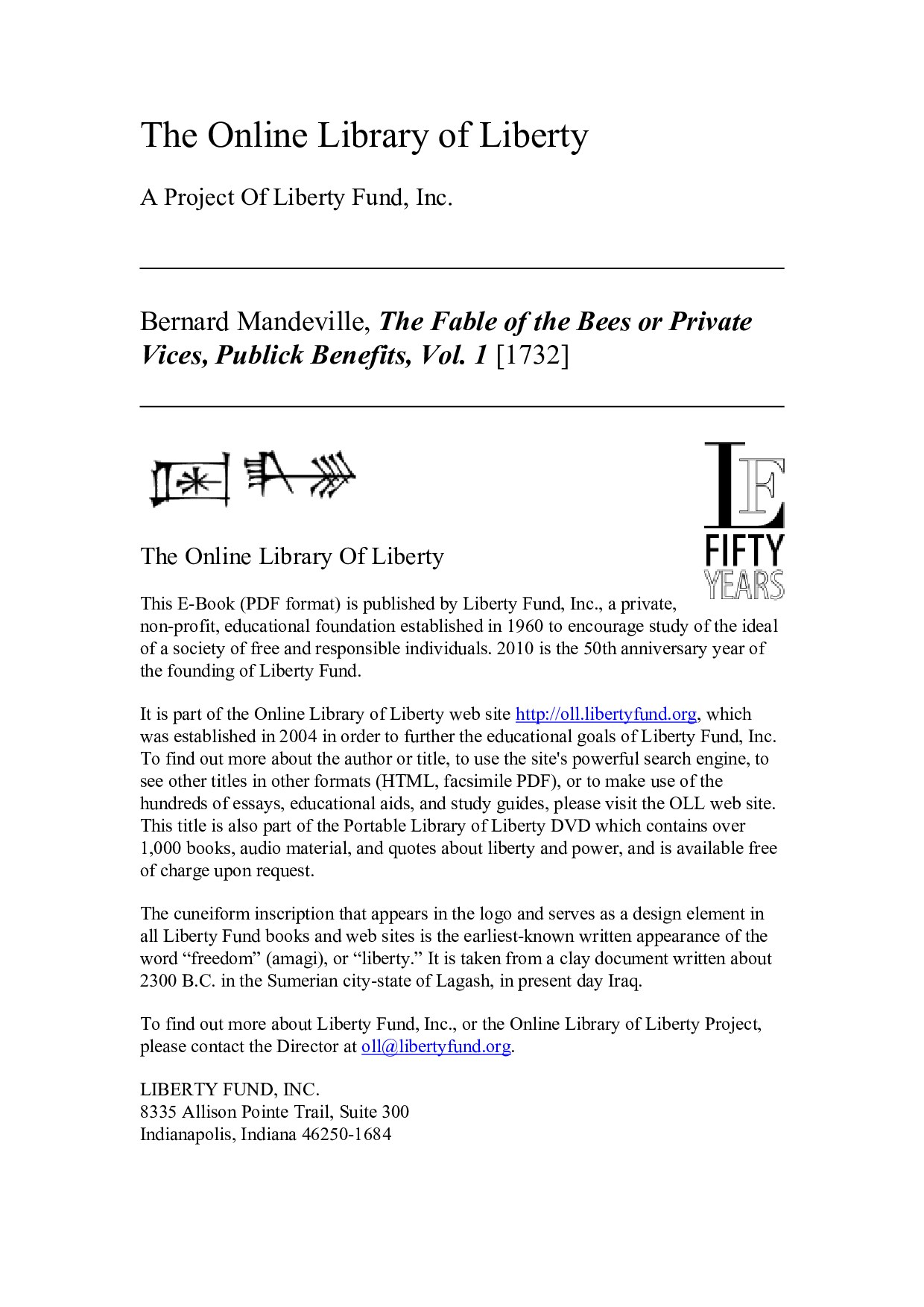 Online Library of Liberty: The Fable of the Bees or Private Vices, Publick Benefits, Vol. 1 - Portable Library of Liberty
