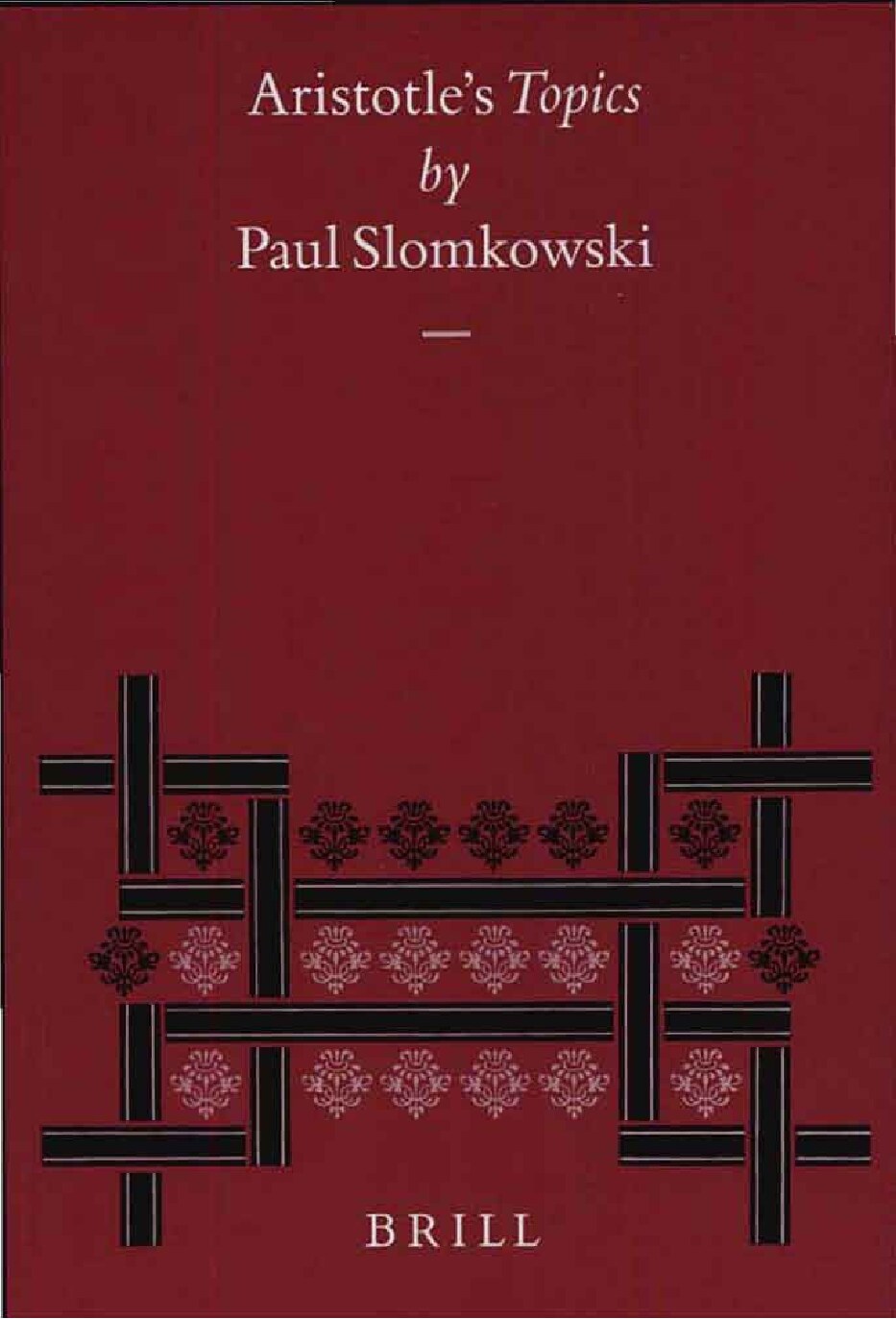 Paul Slomkowski - Aristotle's Topics