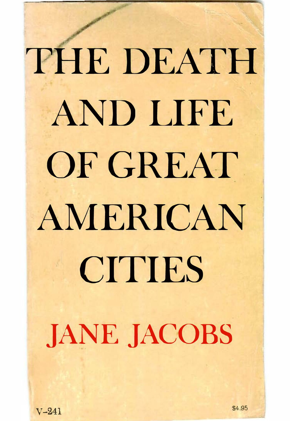 Jane Jacobs-The Death and Life of Great American Cities