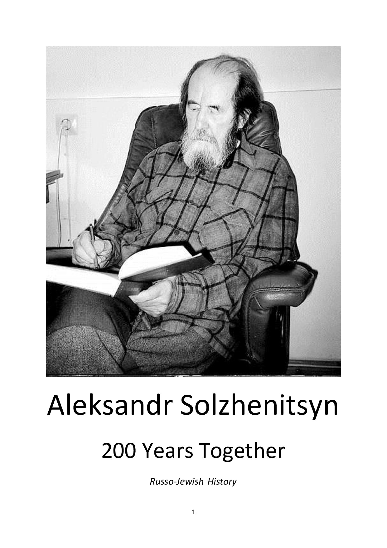 Solzhenitsyn - Two Hundred Years Together (incomplete)