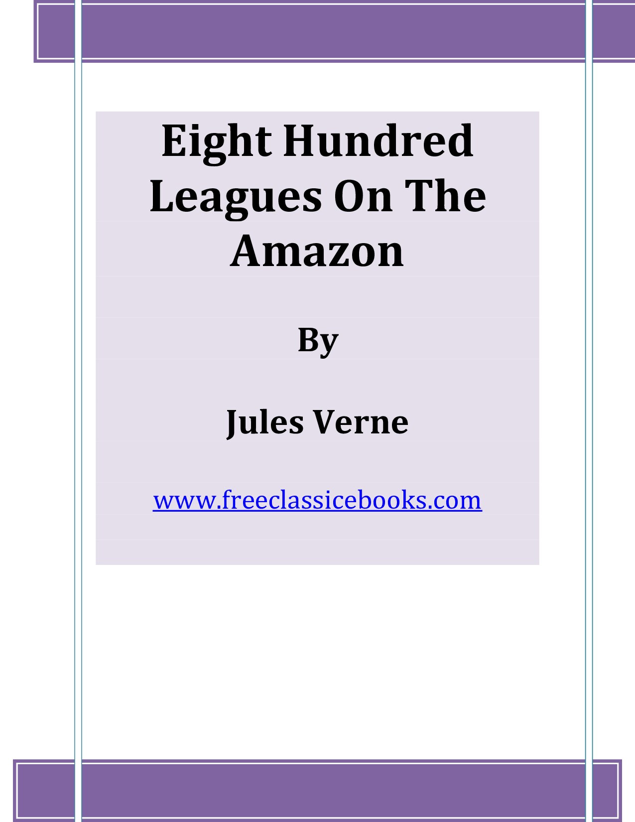 Microsoft Word - Eight Hundred Leagues On The Amazon.doc