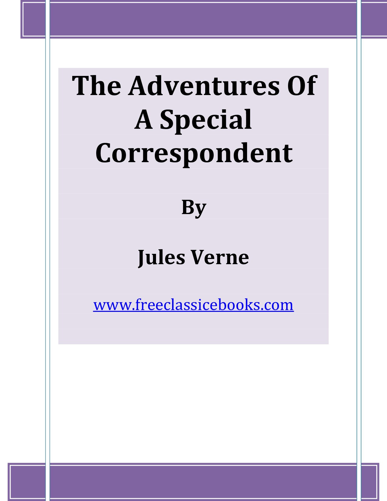 Microsoft Word - The Adventures Of A Special Correspondent.doc