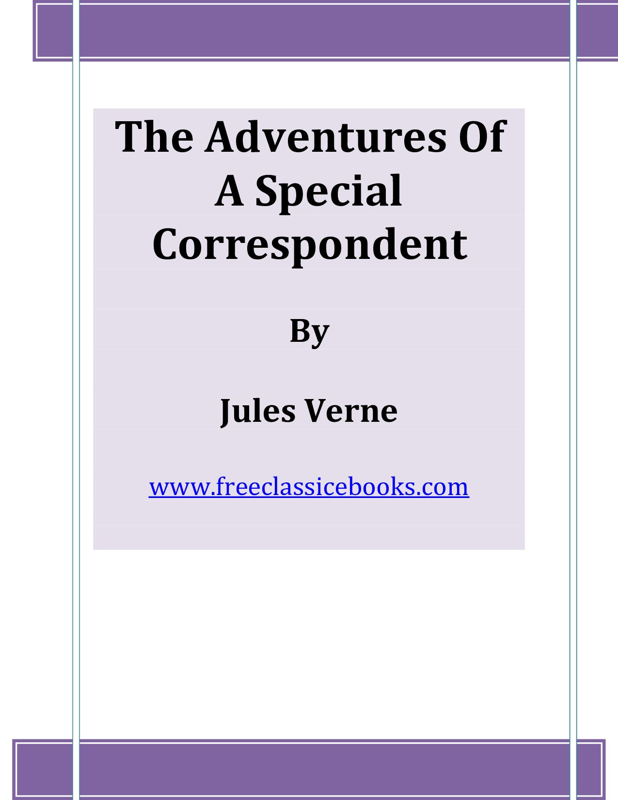 Microsoft Word - The Adventures Of A Special Correspondent.doc