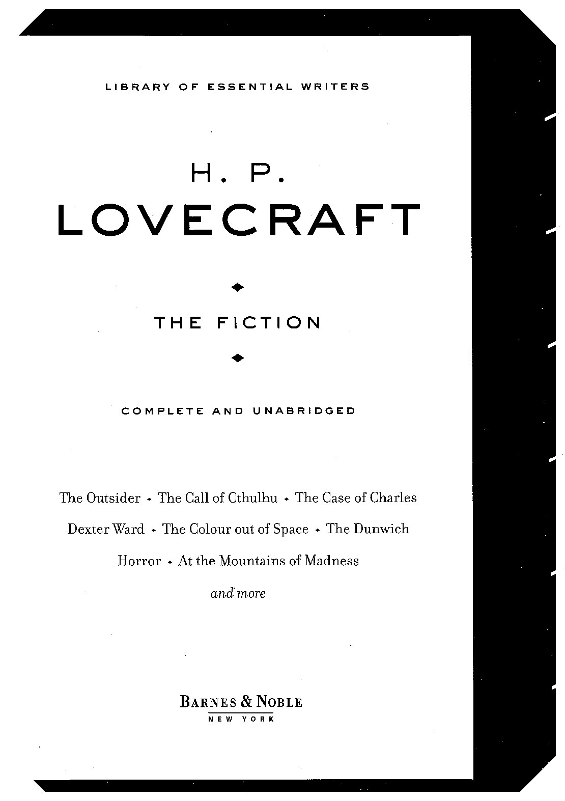H.P. Lovecraft - The Fiction; Complete and Unabridged