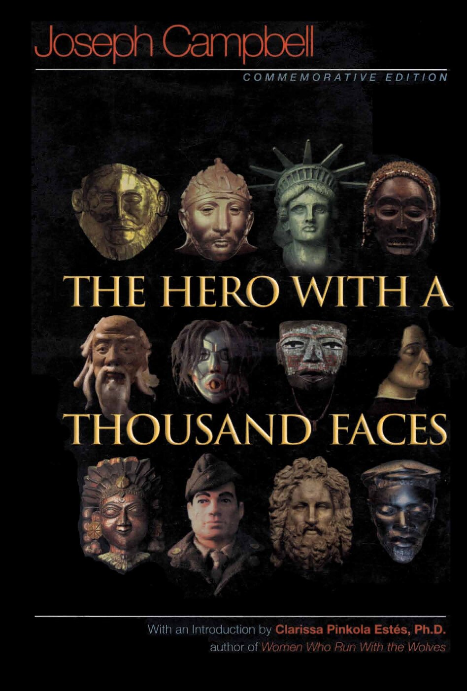 The Hero With A Thousand Faces, Commemorative Edition (Princeton University Press; 2004)